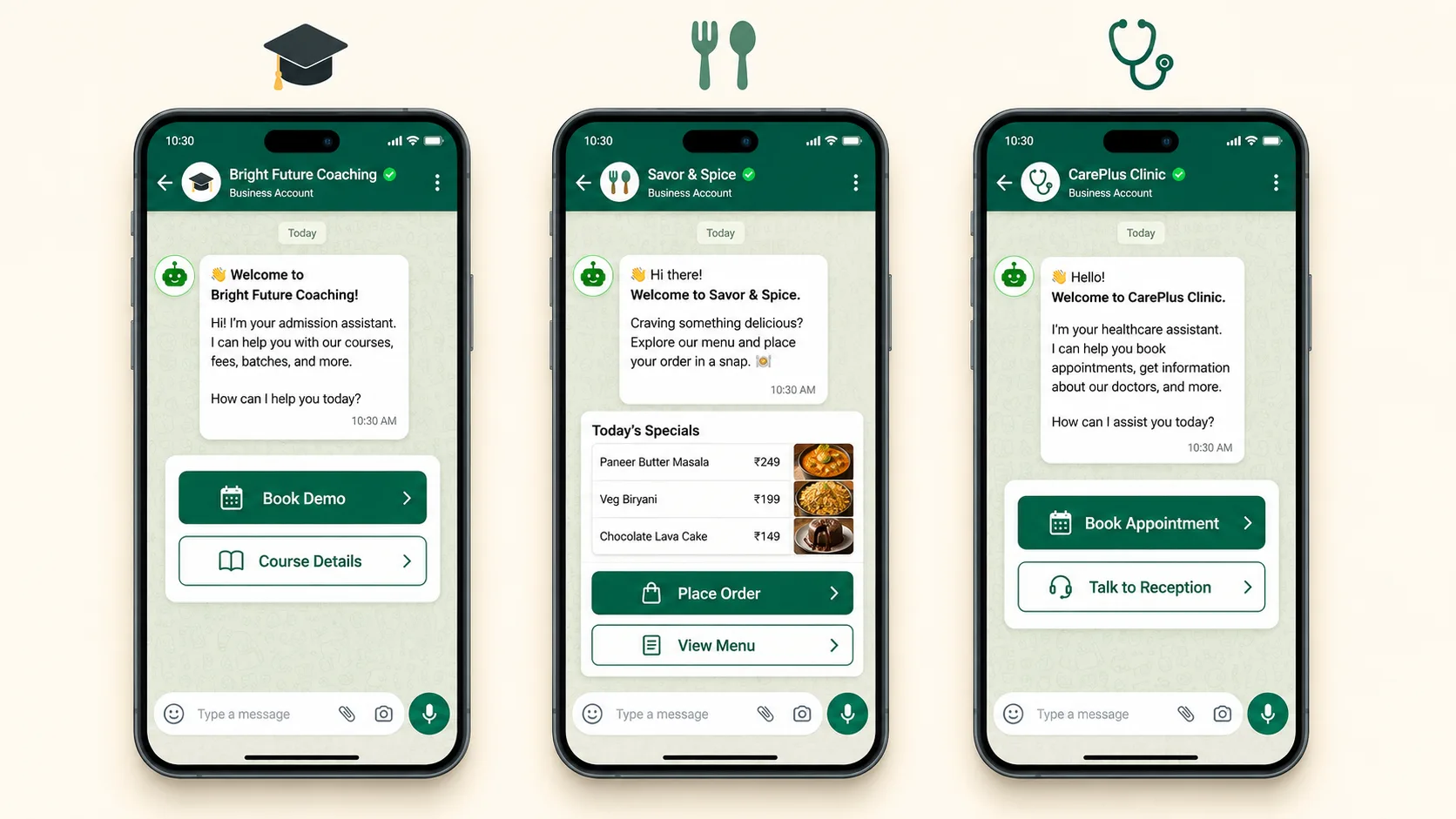 WhatsApp chatbot conversation examples for a coaching institute, restaurant and clinic shown side by side on phone screens